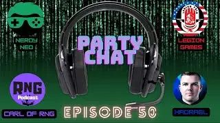 Party Chat ep 50 with @HadraelPlays