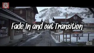 [FADE IN AND OUT TRANSITION ] FADE TRANSITION TUTORIAL 2020 | #KINEMASTER