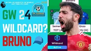 FPL GW24 PREVIEW: WILDCARD ACTIVE ! CAPTAIN BRUNO ? | FPL Tips 25/26