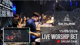 Skyline SIB| English Service| (15/09/24)| Drum Cam| Raymond Goh @skylinesibmedia