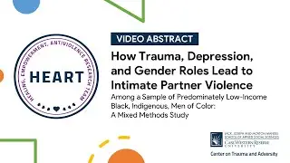 How Trauma, Depression, and Gender Roles Lead to Intimate Partner Violence