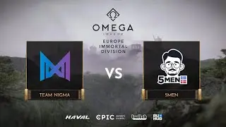 Team Nigma vs 5men, OMEGA League: Europe, bo3, game 1 [NS & Jam]