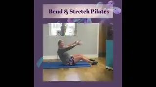 Bend and Stretch Pilates