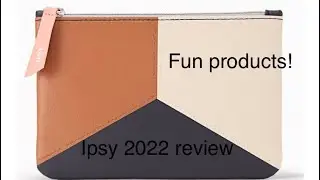 January 2022 Ipsy review❤️
