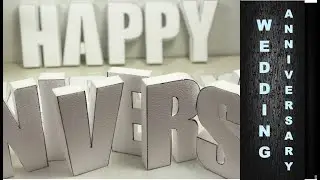 Very Easy !!! diy - Wedding anniversary decoration ideas | Thermocol name cutting