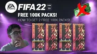 2x 100K PACKS FOR FREE! Easy to do! - FIFA 22