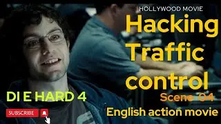 Die Hard | hacking traffic control | scene 4