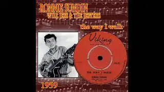 ronnie sundin & will jess & the jesters - the way I walk