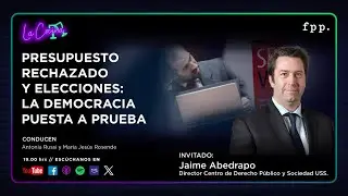 La Cocina | Presupuesto rechazado y elecciones: la democracia puesta a prueba