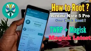 How to Root Redmi Note 5 Pro in 2022 | Latest Magisk | One Click Root | Whyred | Root Check |