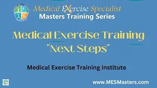 Medical Exercise Training - 