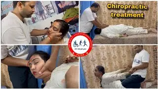 Chiropractic Treatment of Neck, Shoulder, Elbow, Back, Hip.Dr Manish Kumar.