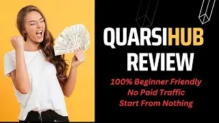 🔥 QuarsiHub REVIEW + 4 Awesome Bonuses, Worth $997