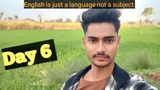 🔥How To Speak English Easily | English Is A Language Not A Subject💡 | Day 6