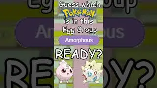 Round 11 - Which Pokemon is in this Egg Group? Amorphous - Part 01