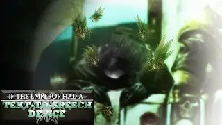 If the Emperor had a Text-to-Speech Device Short 6: Requiem for Dominique