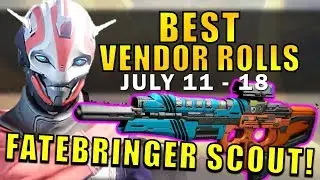 Destiny: FATEBRINGER SCOUT! | BEST VENDOR ROLLS! (July 11 - 18) Age of Triumph