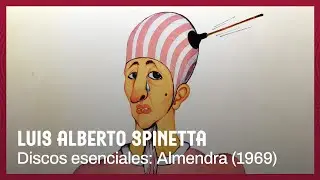 Spinetta | Discos esenciales: Almendra