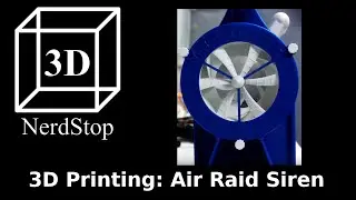 3D Printing: Air Raid Siren