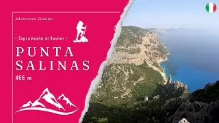 Punta Salinas (466 m) • Supramonte di Baunei •