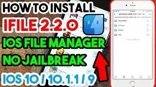 New How To Install iFile 2.2.0 iOS File Manager Free No Jailbreak/Crash On iOS 10/9 iPhone/iPod/iPad