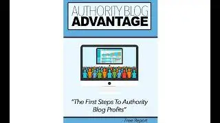 Authority Blog Advantage
