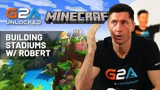 Robert Lewandowski builds a stadium in Minecraft! | Minecraft gameplay | G2A Unlocked