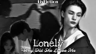 Lonely || Hyunjin FF || Mini Series Ep. 2/?