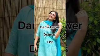 Dania Enwer Dramas List 😱 #viralshort #famouspakdramalist #pakdrama #top5pakdrama