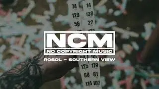 Copyright Free Music | Rosol - Southern View | Vlog No Copyright Music