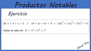 PROBLEMA RESUELTO - TRINOMIO AL CUBO || PRODUCTOS NOTABLES #33