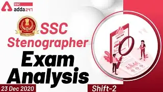 SSC Stenographer 2020 Exam Analysis & Asked Questions (23rd Dec, Shift-2) | SSC Steno Question Paper