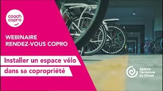 Rendez-vous Copro | Installer un espace v&eacute;lo dans sa copropri&eacute;t&eacute; !