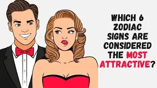 Which 6 Zodiac Signs Are Considered The Most Attractive? Based On Sun & Ascendant Rising Sign