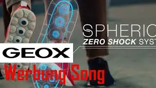 Geox Spherica Werbung Song 2022