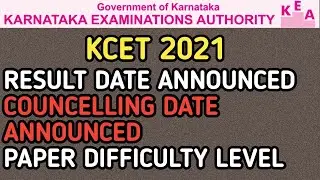 KCET 2021 RESULTS AND COUNCELLING DATE ANNOUNCED | KCET 2021 UPDATES | KCET UPDATES TODAY