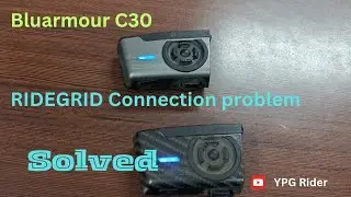 Bluarmour C30 RIDEGRID Connection problem solved