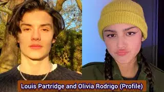 Louis Partridge and Olivia Rodrigo | Profile，Age，Birthplace，Height，... |