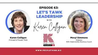 Let&rsquo;s TAWK Leadership podcast featuring, Meryl Simmons, EOS Implementer at Outpace and Business.