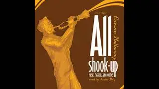 All Shook Up: Music, Passion, and Politics - Carson Holloway