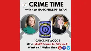 Hank Phillippi Ryan interviews Caroline Woods!
