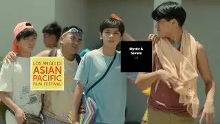 Mystic & Severe's Ranking of the Los Angeles Asian Pacific Film Festival 2020