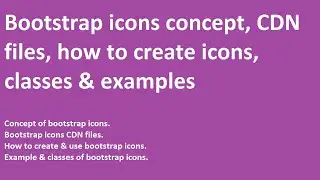 Bootstrap icon concept | icon CDN | how to create icons | classes | example