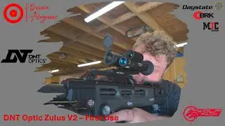 DNT Optics Zulus V2 - First Use