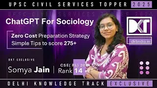 UPSC CSE | How To Prepare Sociology Free of Cost With ChatGPT | By Somya Jain, Rank 14 (RL) CSE 2024