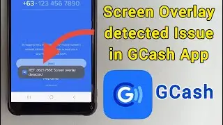 Как исправить ошибку &laquo;Обнаружено наложение экрана&raquo; в приложении GCash | Простое руководство для A...