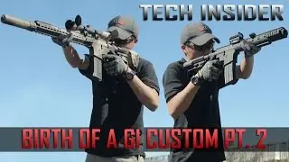 Tech Insider - Birth of a GI Custom - Part 2 - Airsoft GI
