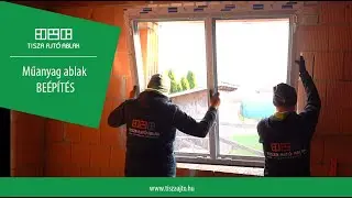 Műanyag ablak be&eacute;p&iacute;t&eacute;s