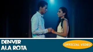 DENVER - ALA ROTA - (OFFICIAL VIDEO) REGGAETON 2018 / CUBATON 2018