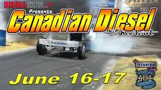 CANADIAN DIESEL SHOOTOUT- Presented by Diesel Doctor.CA